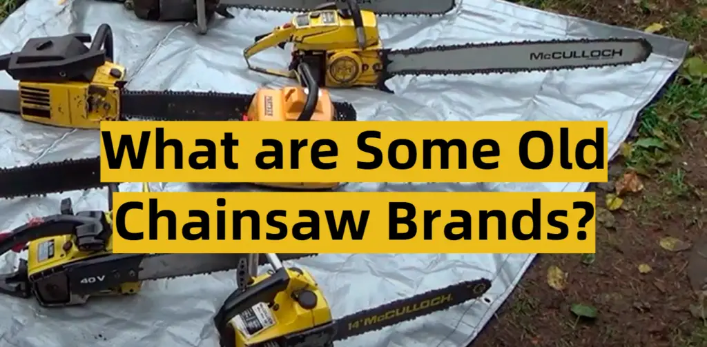 13 Popular Old Chainsaw Brands ToolsProfy