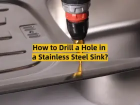 How to Drill a Hole in a Stainless Steel Sink?