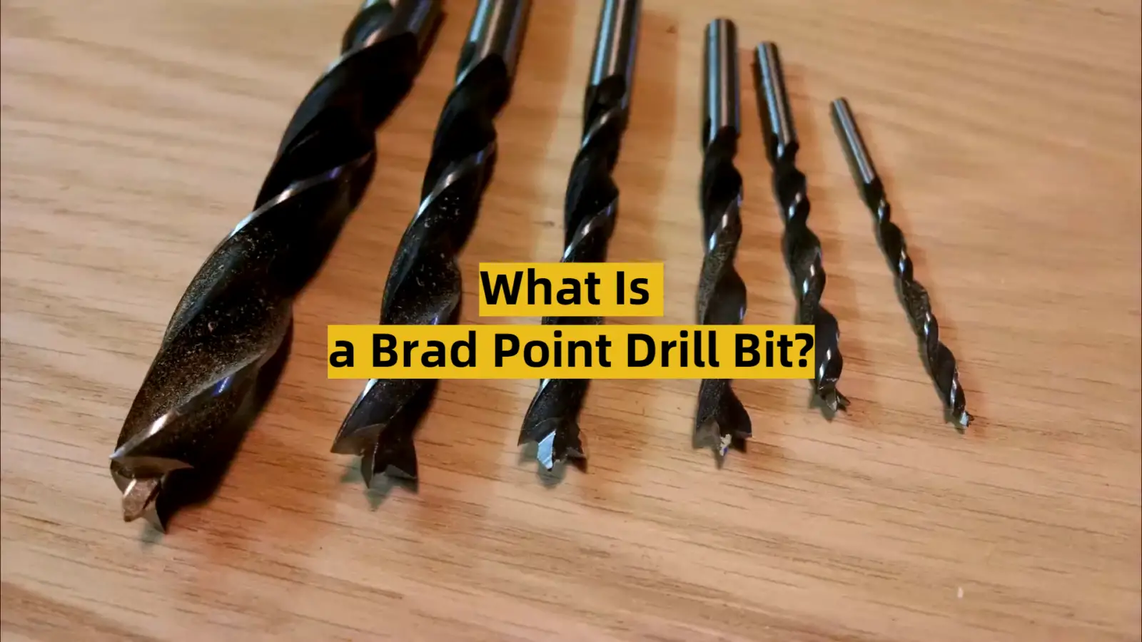 What Is a Brad Point Drill Bit?