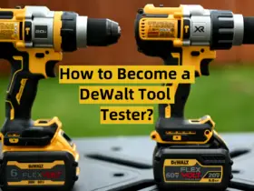 How to Become a DeWalt Tool Tester?