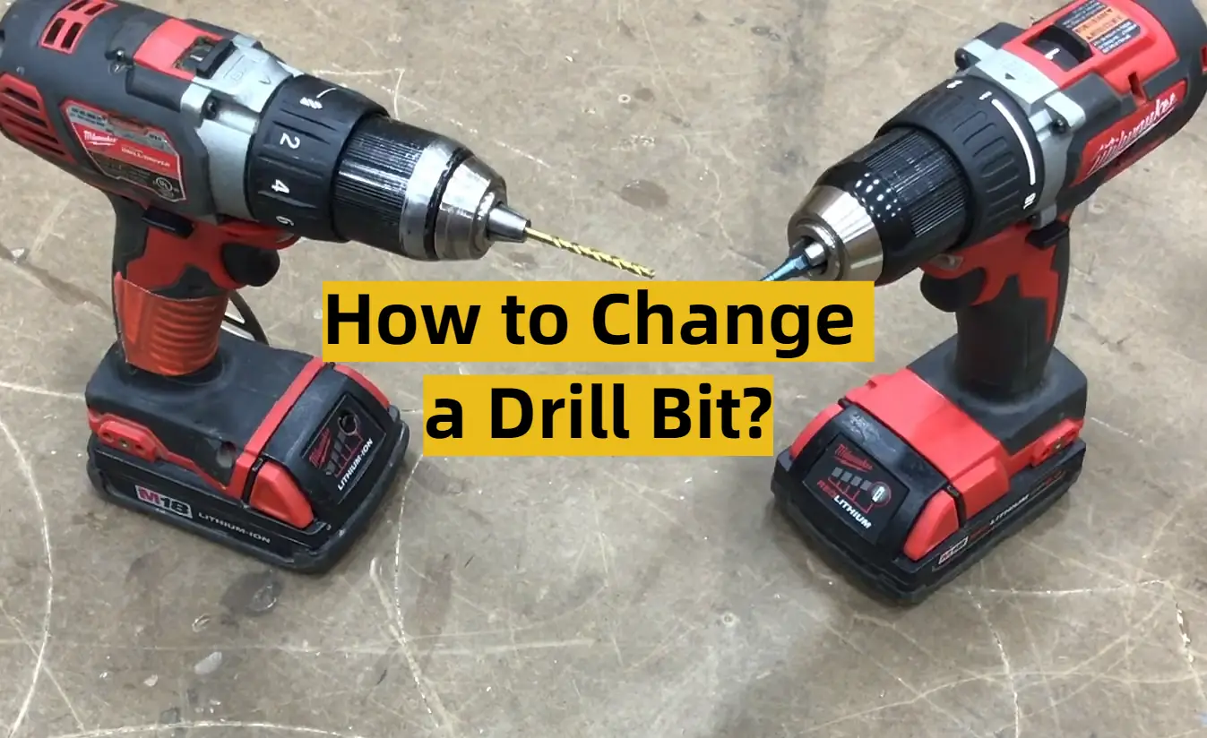 How to Change a Drill Bit?