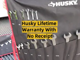 Husky Lifetime Warranty With No Receipt
