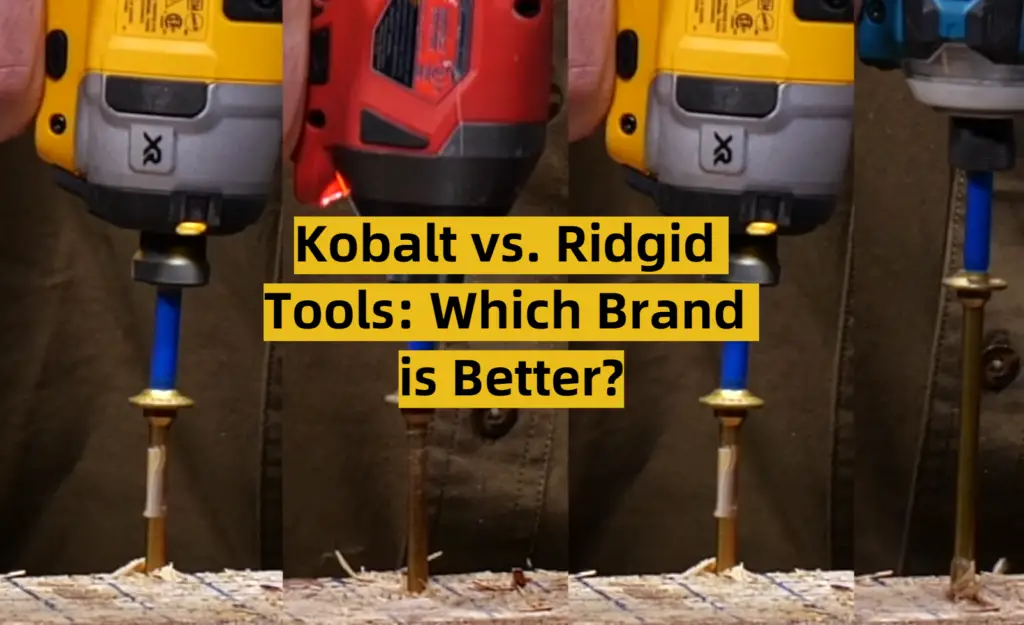Kobalt vs. Ridgid Tools Which Brand is Better? ToolsProfy