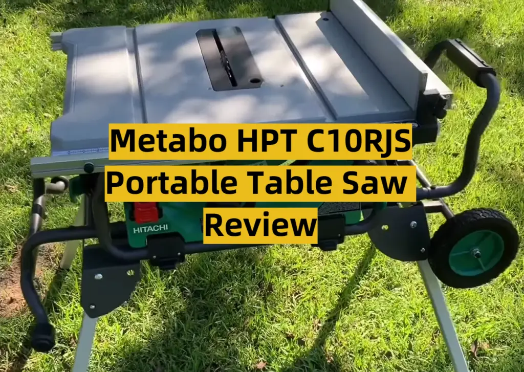 Metabo HPT C10RJS Portable Table Saw Review ToolsProfy