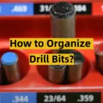 How to Organize Drill Bits?