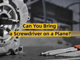 Can You Bring a Screwdriver on a Plane?