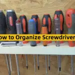 How to Organize Screwdrivers?