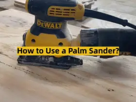 How to Use a Palm Sander?