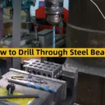 How to Drill Through Steel Beam?