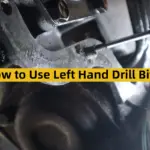 How to Use Left Hand Drill Bits?