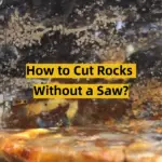 How to Cut Rocks Without a Saw?