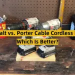 DeWalt vs. Porter Cable Cordless Drill: Which Is Better?