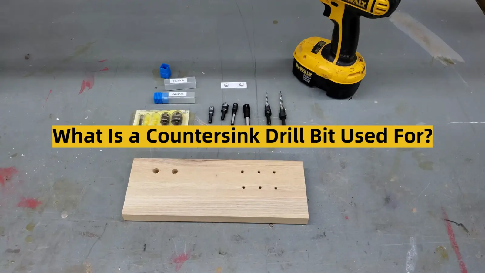 What Is a Countersink Drill Bit Used For?
