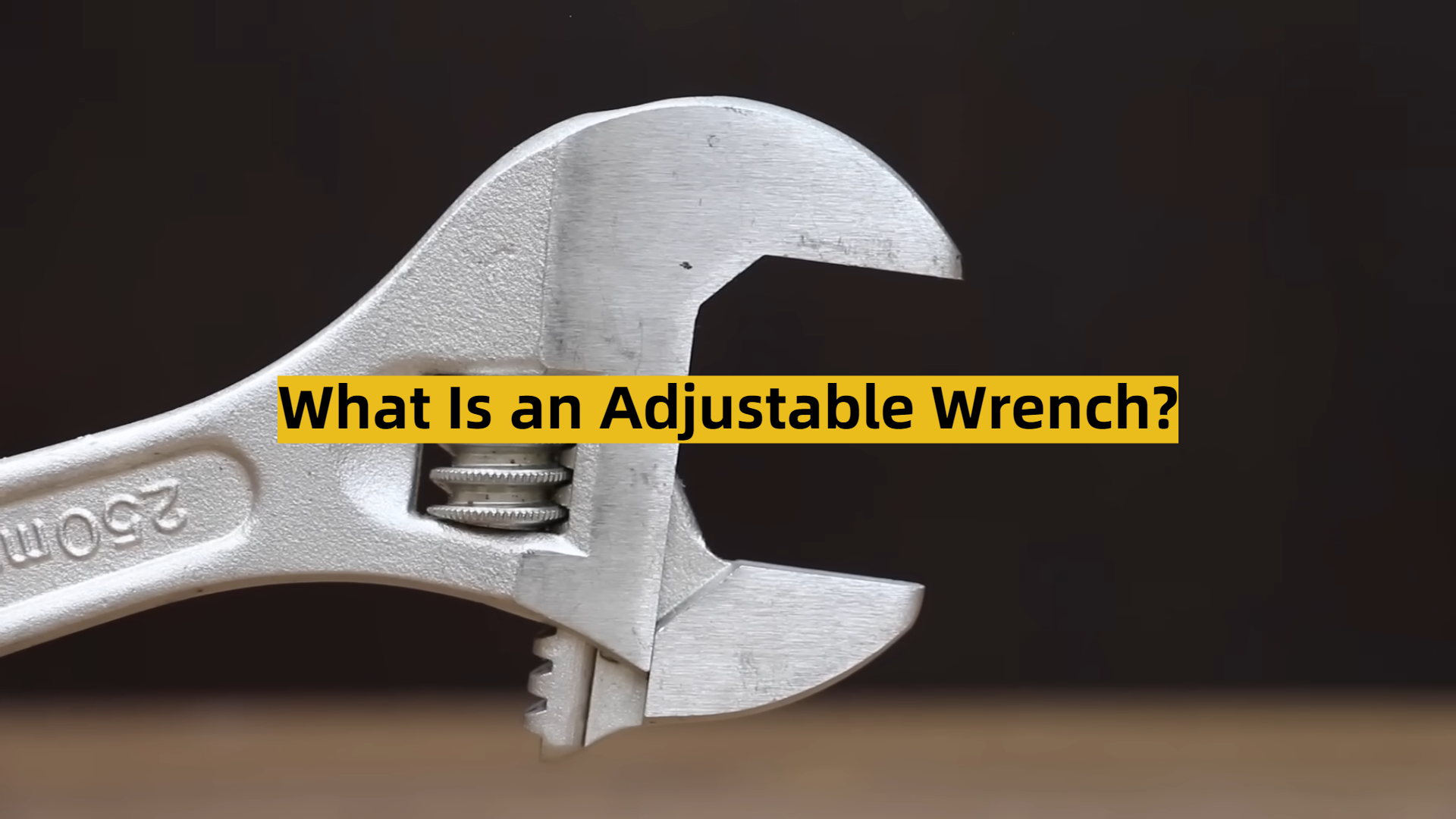 what-is-an-adjustable-wrench-toolsprofy