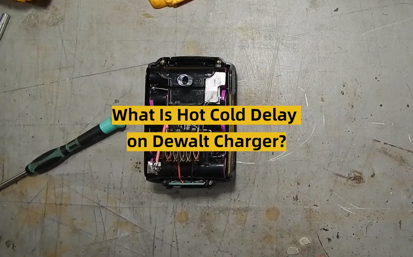 What Is Hot Cold Delay on Dewalt Charger?